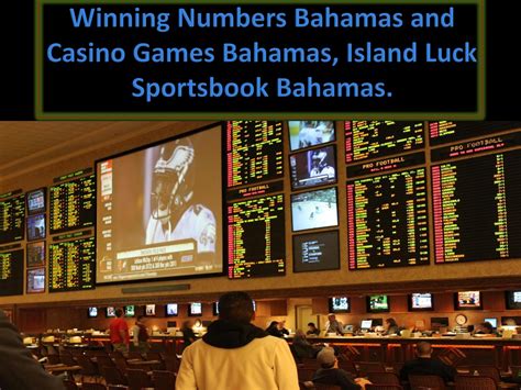 IslandLuck – Winning Numbers Bahamas.